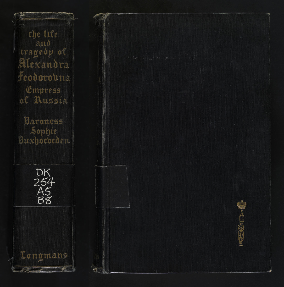 The Life And Tragedy Of Alexandra Feodorovna Empress Of Russia A Biography By Baroness Sophie Buxhoeveden With An Introduction By J C Squire Virginia Museum Of Fine Arts